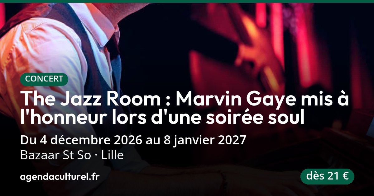 The Jazz Room à Lille du 4 déc. 2026 au 8 janv. 2027