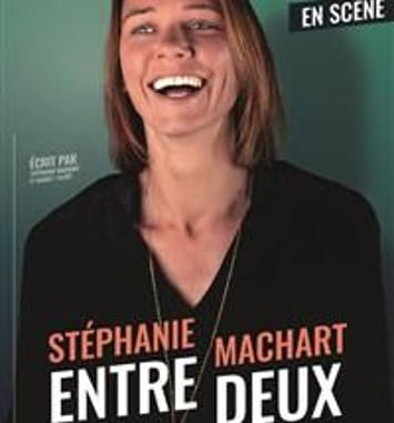 Stéphanie Machart dans Entre, deux