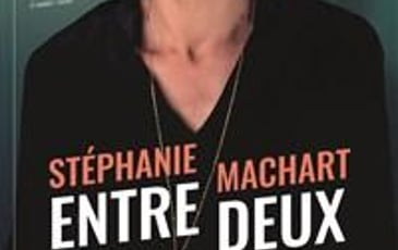 Stéphanie Machart dans Entre, deux