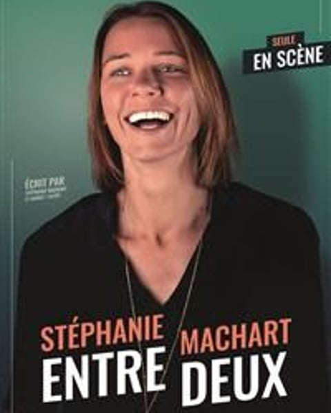 Stéphanie Machart dans Entre, deux