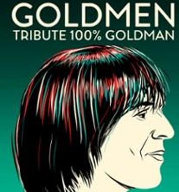 Goldmen Tribute 100% Goldman, De Goldman à Frédéricks Goldman Jones, Tournée 2026
