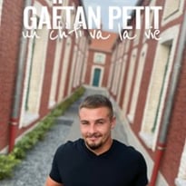 Gaëtan Petit, Ainsi Va la Vie