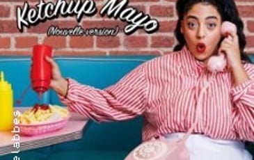 Ketchup Mayo Nouvelle Version