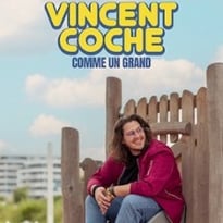 Vincent Coche, Comme un Grand (Tournée)