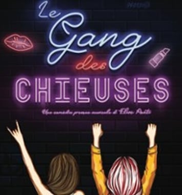 Le Gang des Chieuses
