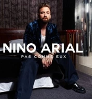 Nino Arial: Pas Comme Eux