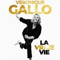 Véronique Gallo dans La vraie vie