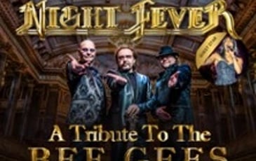 Night Fever, A Tribute to The Bee Gees