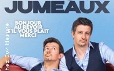 Les Jumeaux : Bonjour, au revoir, s'il vous plaît, merci, tournée