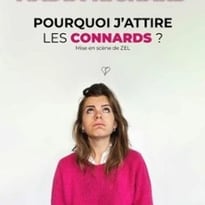 Nadia Richard, Pourquoi j'attire les connards ?