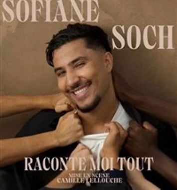 Sofiane Soch dans Raconte moi tout