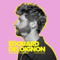 Edouard Deloignon Grandira Plus Tard