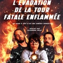 L'Evadation de la Tour Fatale Enflammée
