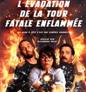 L'Evadation de la Tour Fatale Enflammée