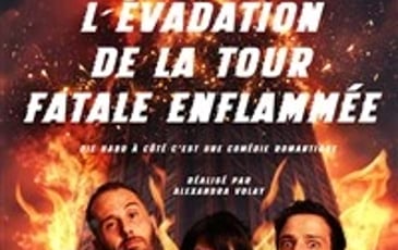L'Evadation de la Tour Fatale Enflammée