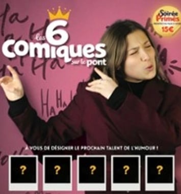 Les 6 Comiques sur le Pont #14