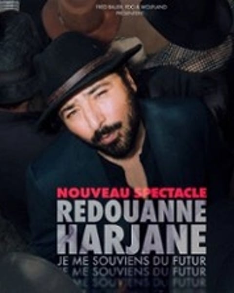 Redouanne Harjane : Je me souviens du futur