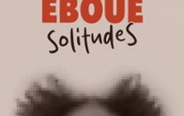 Fabrice Éboué : SolitudeS