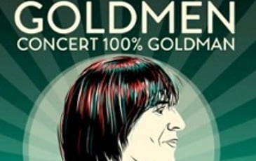 Goldmen Concert 100% Goldman, De Goldman à Frédéricks Goldman Jones