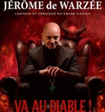 Jérôme de Warzée, Va au Diable