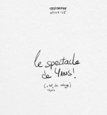 Yanis, le spectacle