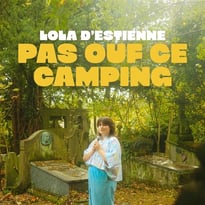 Lola D'Estienne dans Pas ouf ce camping