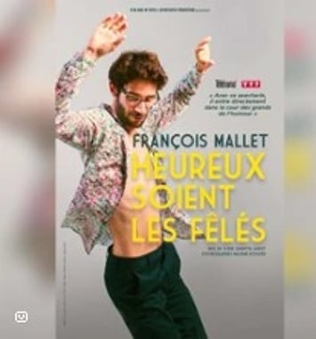 François Mallet, Heureux soient les fêlés, Tournée