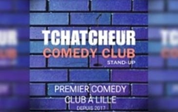Tchatcheur Comedy Club