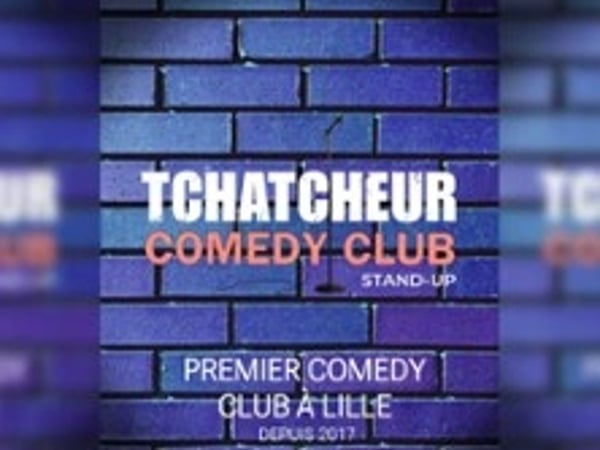 Tchatcheur Comedy Club