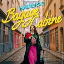 Magali Gio, Bagage Cabine