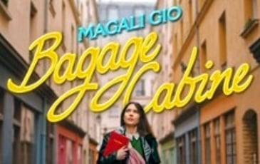 Magali Gio, Bagage Cabine