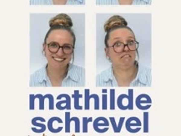 Mathilde Schrevel, Tout va Bien se Passer