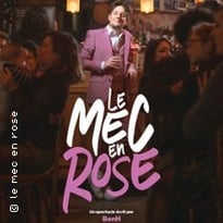 Ben H., Le Mec en Rose