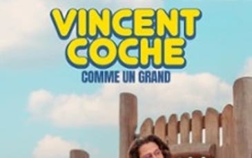Vincent Coche, Comme un Grand (Tournée)