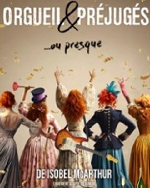 Orgueil & Préjugés...ou Presque