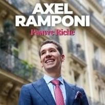 Axel Ramponi : Pauvre Riche (tournée)