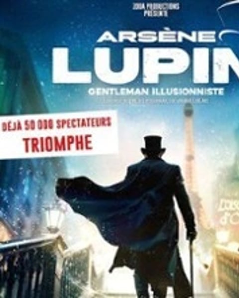 Arsène Lupin, Gentleman Illusionniste