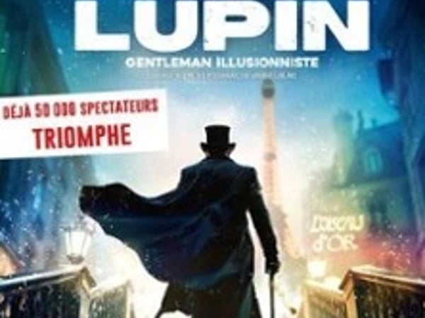 Arsène Lupin, Gentleman Illusionniste