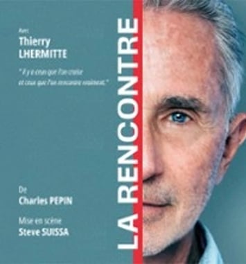 La Rencontre avec Thierry Lhermitte
