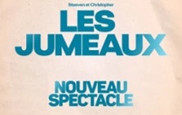 Les Jumeaux, Nouveau Spectacle