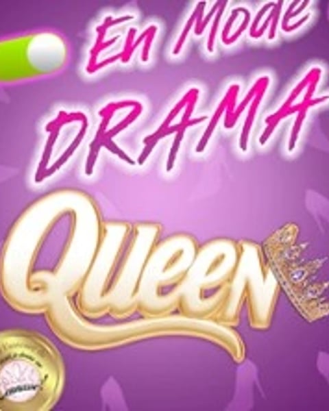 En Mode Drama Queen