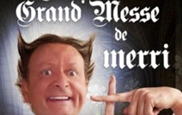 La Grand Messe de Merri