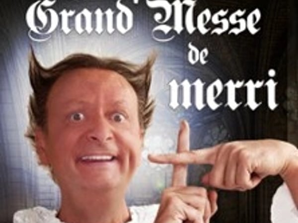 La Grand Messe de Merri