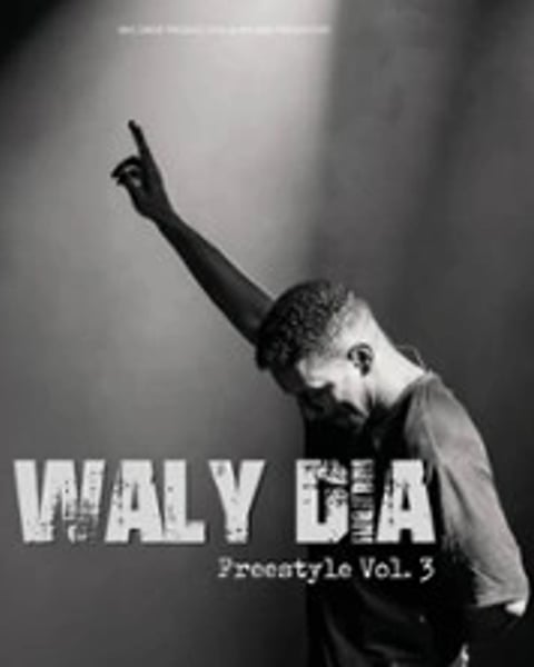 Waly Dia Freestyle Vol. 3