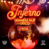 Inferno, La Dernière Nuit du Disco, Le Musical