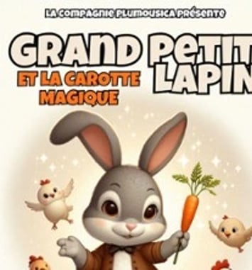 Grand Petit Lapin et la Carotte Magique