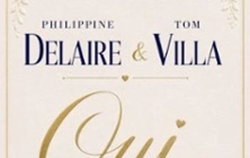 Philippine Delaire et Tom Villa, Oui (si tout se passe bien)