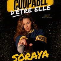 Soraya, Coupable d'être Elle