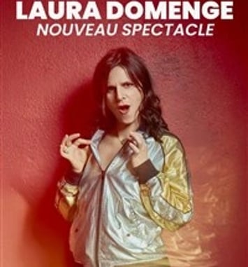 Laura Domenge dans son nouveau spectacle