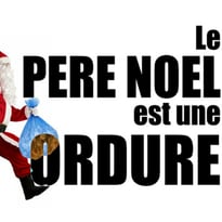 Le Père Noël est une ordure